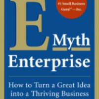 Книга "Предпринимательский миф" - Майкл Гербер