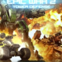 Epic War TD 2 - игра для Android