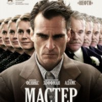 Фильм "Мастер" (2012)