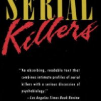 Книга "Серийные убийцы" - Джоэл Норрис