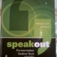 Учебник по английскому языку "Speakout, Pre-Intermediate Students' Book" - A. Clare, J. J. Wilson