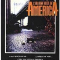 Фильм "Однажды в Америке" (1984)