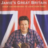 Книга "Jamie's Great Britain" - Джейми Оливер
