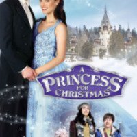 Фильм "Принцесса на Рождество" (2011)