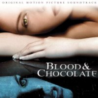Фильм "Кровь и шоколад" (2007)