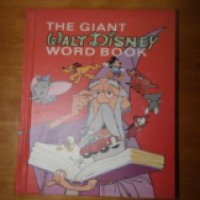 Книга "The Giant Word Book. Walt Disney" - М. Ротация
