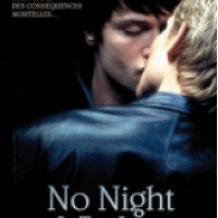 Фильм "Ни одна ночь не станет долгой" (2006)