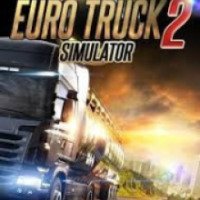 Euro Truck Simulator 2 - игра для PC