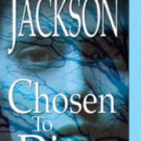 Книга "Chosen to die" - Лиза Джексон
