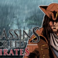 Assassin's Creed Pirates - игра для Android и iOS платформ