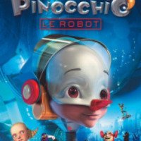 Мультфильм "Пиноккио 3000" (2004)