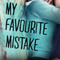 Книга "Моя любимая ошибка" - Челси Кэмерон