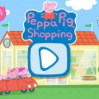 Peppa Pig. Shopping - игра для Android