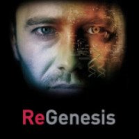 Сериал "РеГенезис" (2004-2008)