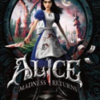 Alice: Madness Returns - игра для PC