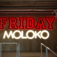 Кафе MOLOKO Friday (Россия, Нижний Новгород)
