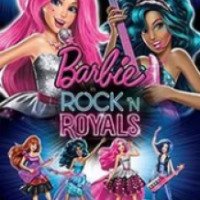 Мультфильм "Барби рок-принцесса" (2015)