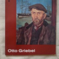 Книга "Отто Грибель" - Вэлт дер Кунст