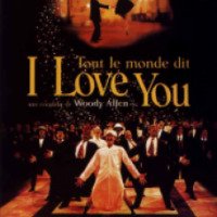 Фильм "Все говорят, что я люблю тебя" (1996)