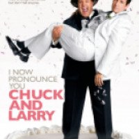 Фильм "Чак и Ларри: Пожарная свадьба" (2007)