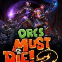 Orcs Must Die 2 - игра для PC