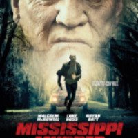 Фильм "Убийство в Миссисипи" (2017)