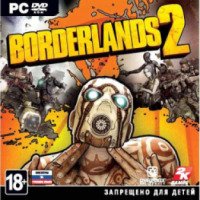 Borderlands 2 - игра для PC