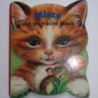 Детская книжка "Mieze und die freche Maus" - Jentner, Edith