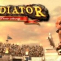 Gladiator: True story- игра для Android
