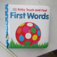 Книга "First Words: Baby Touch and Feel" - издательство DK