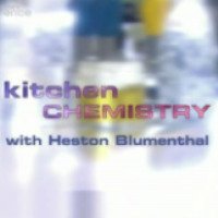 Сериал "Кухонная химия" (2002)