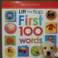 Книга "First 100 words" - издательство Scholastic