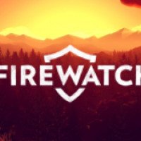 Firewatch - игра для PC