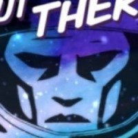 Out There - игра для iOS, Anrdroid