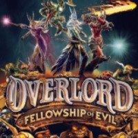 Overlord: Fellowship of Evil - игра для PC