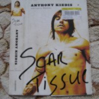 Книга "Scar Tissue" - Энтони Кидис