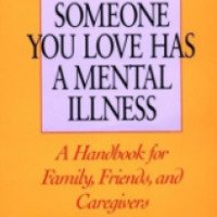 Книга "Если ваш близкий страдает душевной болезнью" - Ребекка Вулис
