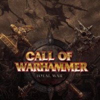 Call of Warhammer: Total War - игра для PC