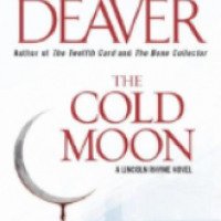 Книга "Холодная луна" - Джеффри Дивер