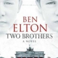 Книга "Два брата" - Бен Элтон