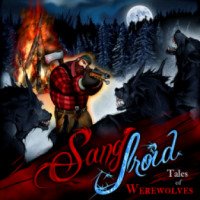 Sang-Froid Tales of Werewolves - игра для PC