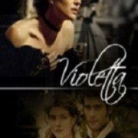 Фильм "Виолетта" (2011)