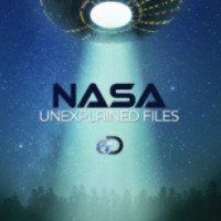 Фильм "НАСА. Необъяснимые материалы" (2015)