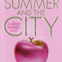 Книга "Лето в большом городе" - Кэндэс Бушнелл
