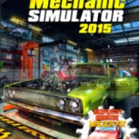 Car Mechanic Simulator 2015 - Игра для PC
