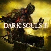 Dark Souls III - игра для PC