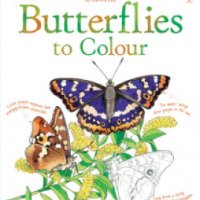 Книга-раскраска для взрослых "Butterflies to Colour" - издательство Usborne Publishing