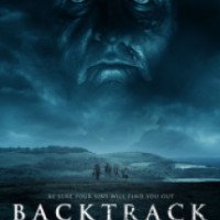 Фильм "Backtrack" (2014)