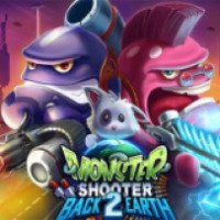Monster Shooter 2: back earth - игра для Android