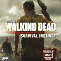The Walking Dead: Survival Instinct - игра для PC